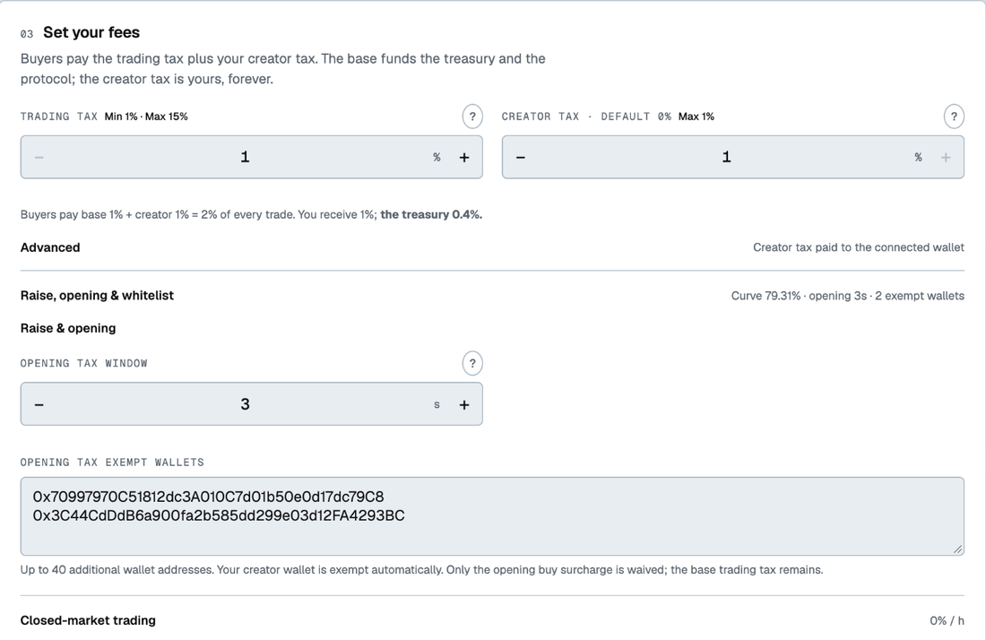 Step 3, Set your fees: trading tax 1% plus creator tax 1%, so buyers pay 2%, of which you receive 1% and the treasury 0.4%; curve 79.31%, an opening tax window of 3 seconds, and two opening-tax-exempt wallets.